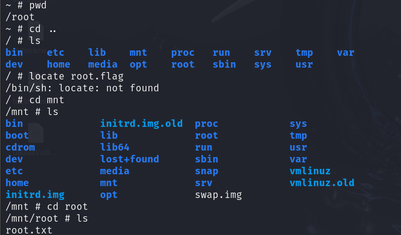 root.txt located under /mnt/root, the mounted host filesystem
